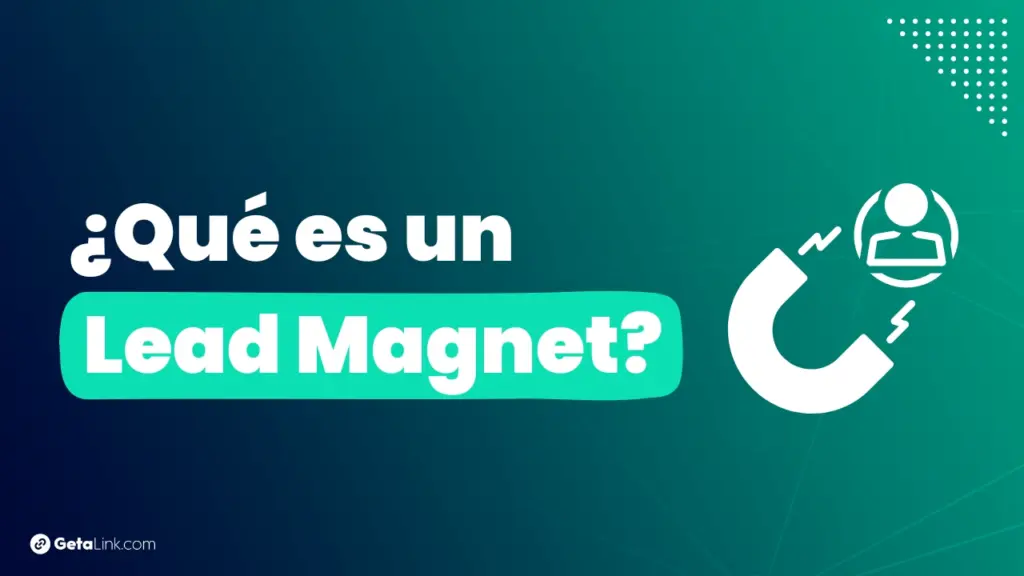 que es un lead magnet
