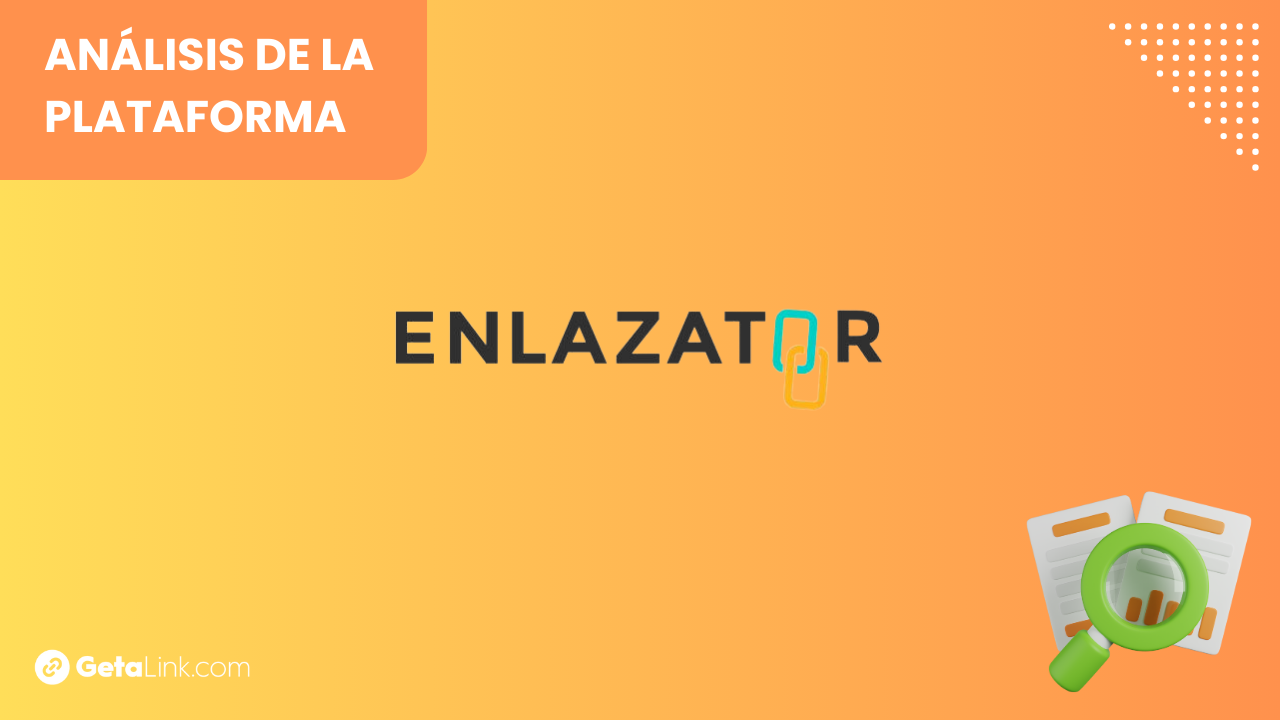 Enlazator: Guía completa – ¿Merece la pena?