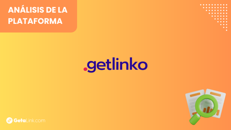 Getlinko: Guía completa – ¿Merece la pena?