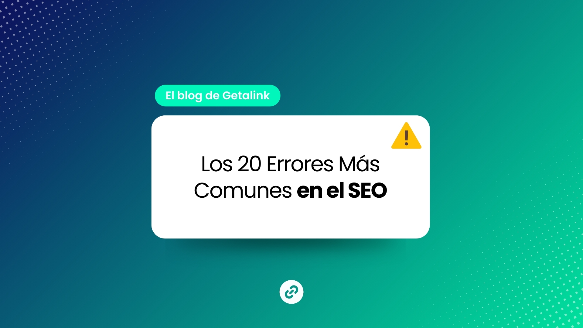 Los 20 Errores más comunes en el Posicionamiento SEO