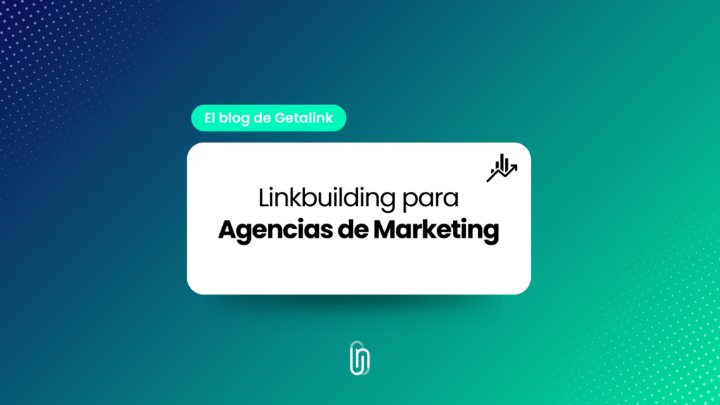 linkbuilding para agencias de marketing