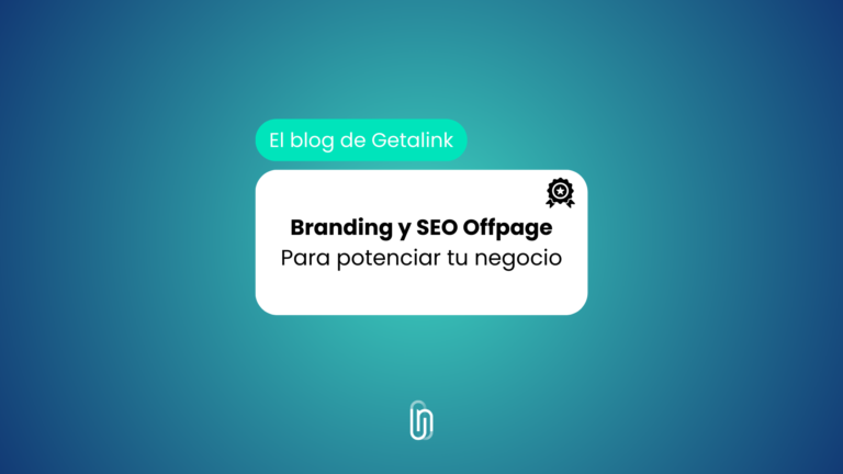 Cómo el Branding Digital y SEO Off Page potencian tu negocio