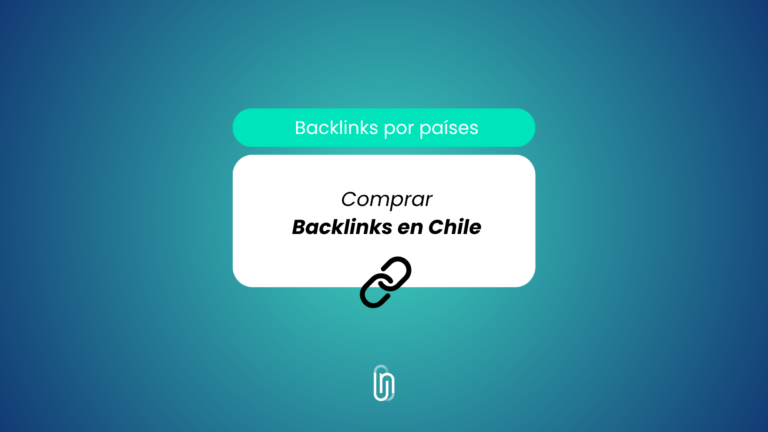 Comprar backlinks para Chile: 10 mejores periódicos y blogs