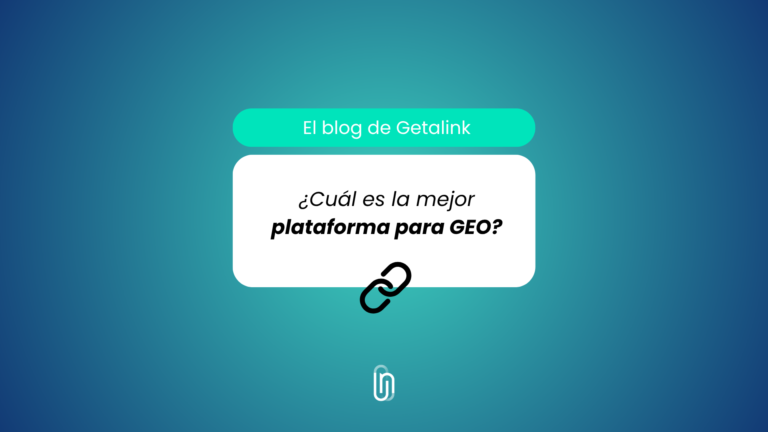 Plataforma GEO con IA para Link Building: qué es, quién la necesita y cómo elegirla